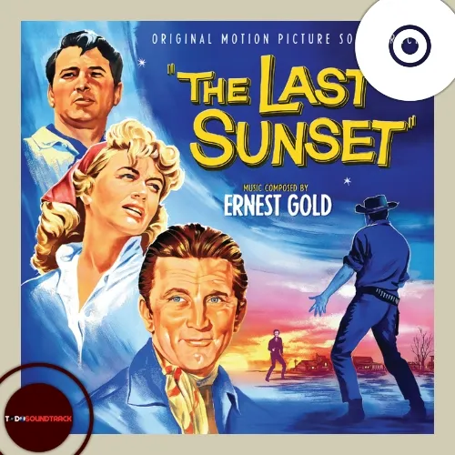 THE LAST SUNSET soundtrack Ernerst Gold
