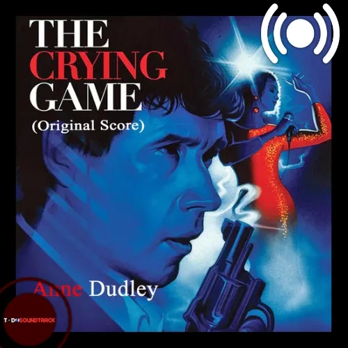 The Crying Game soundtrack Anne Dudley