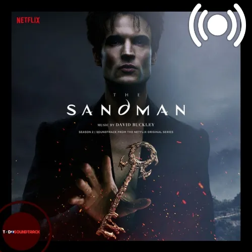 The Sandman Season 2 soundtrack David Buckley