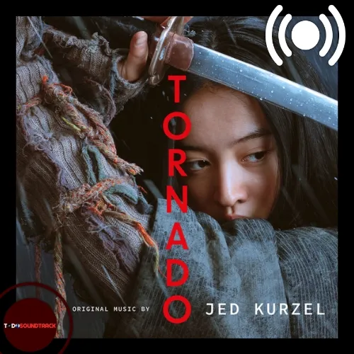 Tornado soundtrack Jed Kurzel