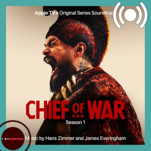 Chief of War soundtrack Hans Zimmer y James Everingham