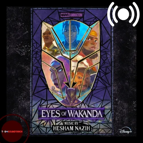 Eyes of Wakanda soundtrack Hesham Nazih