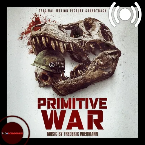 Primitive War soundtrack Frederik Wiedmann