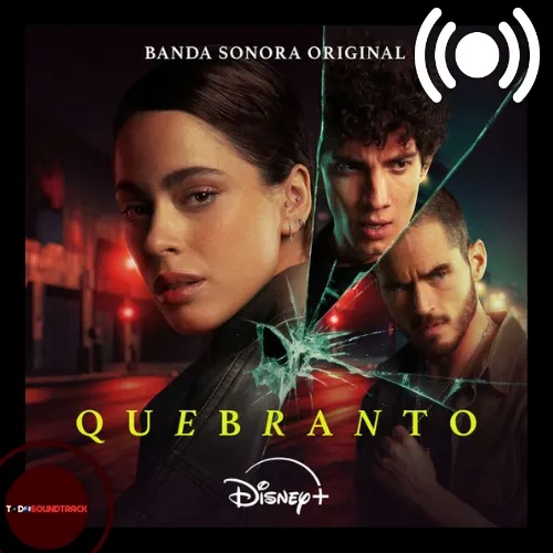 Quebranto soundtrack Camilo Lara