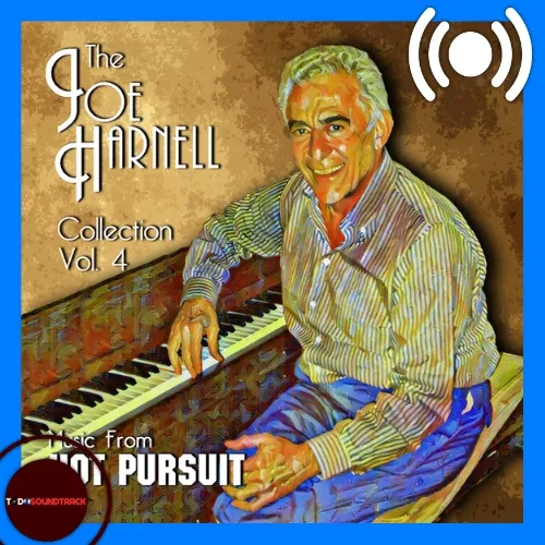THE JOE HARNELL COLLECTION VOLUME 4 Hot Pursuit Soundtrack