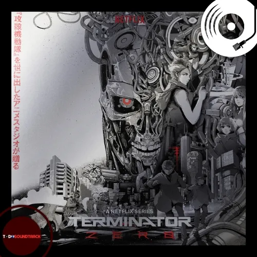 Terminator Zero vinyl soundtrack Michelle Birsky and Kevin Henthorn