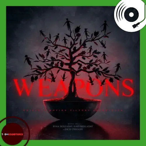 Weapons vinyl soundtrack Ryan Holladay, Hays Holladay y Zach Cregger
