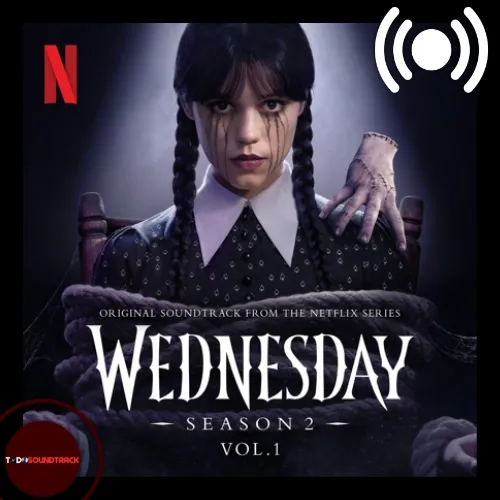 Wednesday season 2 soundtrack Songs