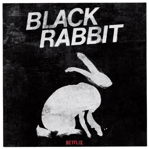 Black Rabbit soundtrack insert