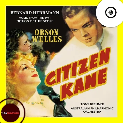 Citizen Kane soundtrack Bernard Herrmann