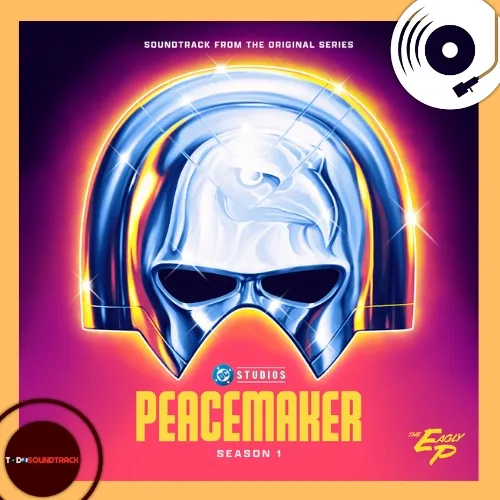 Peacemaker season 1 soundtrack The Eagly P