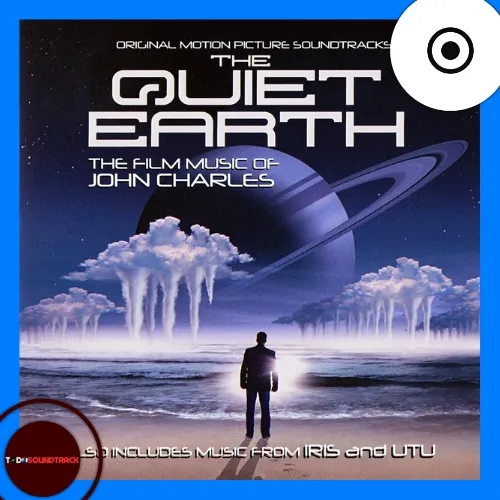 THE QUIET EARTH soundtrack JOHN CHARLES