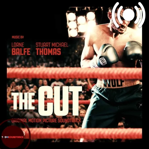 The Cut soundtrack Lorne Balfe