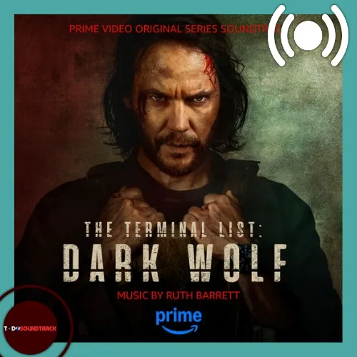 The Terminal List Dark Wolf soundtrack Ruth Barrett