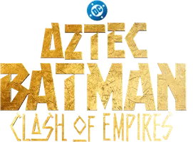 Aztec Batman Clash of Empires logo title