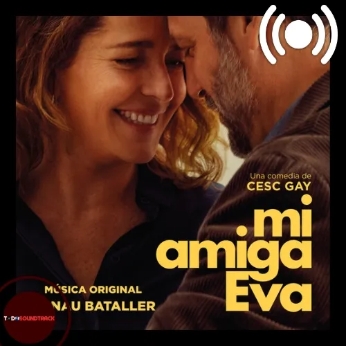 Mi amiga Eva soundtrack Arnau Bataller