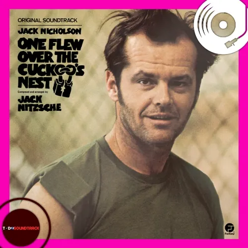 One Flew Over The Cuckoo's Nest soundtrack Jack Nitzsche