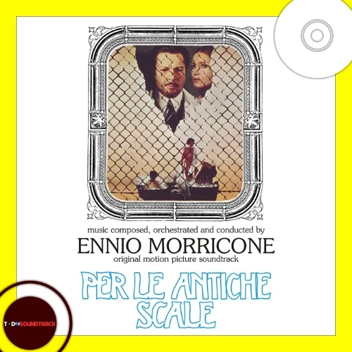 Per le Antiche Scale soundtrack ennio morricone
