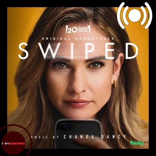 Swiped soundtrack Chanda Dancy