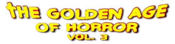 THE GOLDEN AGE OF HORROR VOL. 3 logo