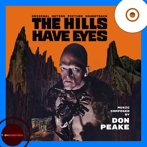THE HILLS HAVE EYES soundtrack Don Peake