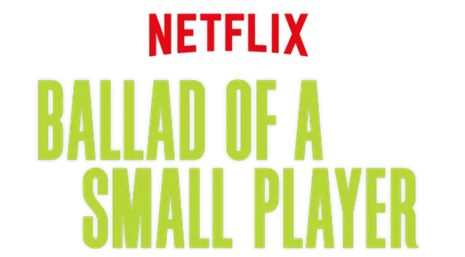 Ballad Of A Small Player logo title
