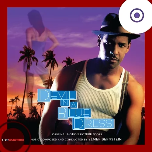 DEVIL IN A BLUE DRESS soundtrack Elmer Bernstein