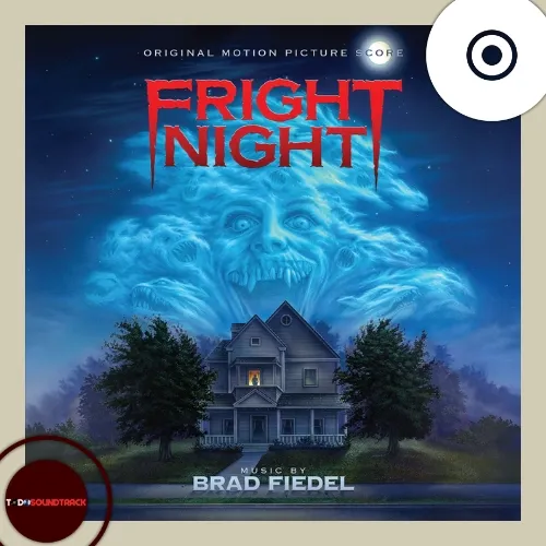 Fright Night soundtrack Brad Fiedel