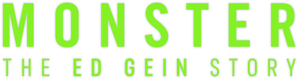 Monster The Ed Gein Story logo title