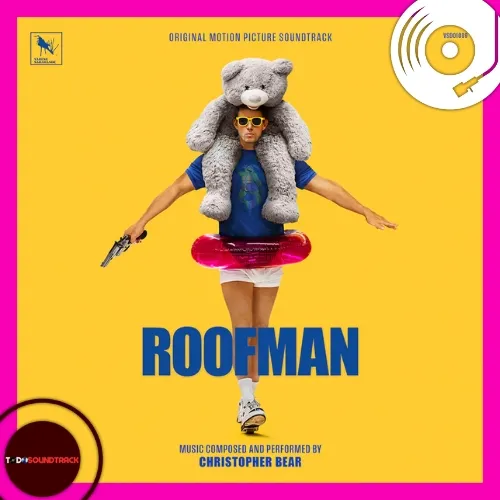 Roofman soundtrack Christopher Bear