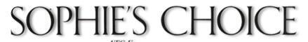 SOPHIE'S CHOICE logo title