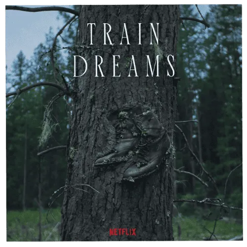 Train Dreams soundtrack encarte