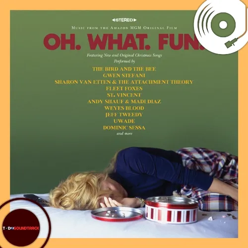 oh what fun soundtrack