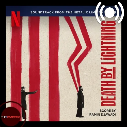 Death by Lightning soundtrack Ramin Djawadi