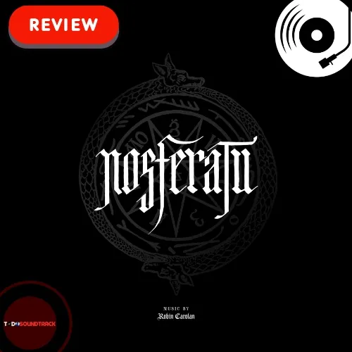 Nosferatu soundtrack Robin Carolan review