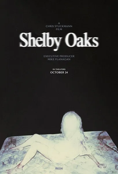 Shelby Oaks poster