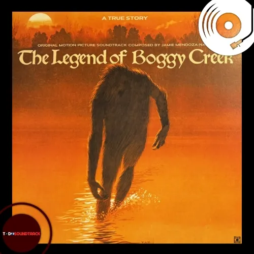 The Legend of Boggy Creek soundtrack Jaime Mendoza-Nava