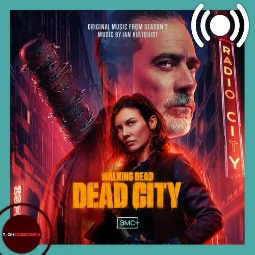 The Walking Dead Dead City soundtrack Ian Hultquist