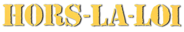 Hors-la-loi logo title