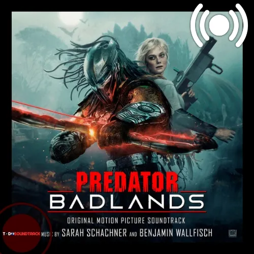 Predator Badlands soundtrack Sarah Schachner y Benjamin Wallfisch