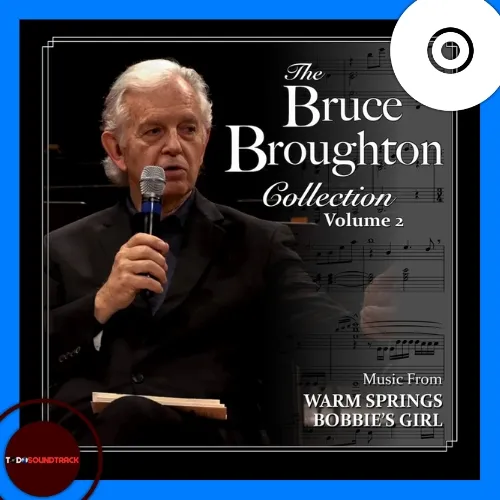 THE BRUCE BROUGHTON COLLECTION VOLUME 2 soundtrack