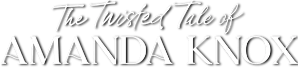 The Twisted Tale of Amanda Knox logo title