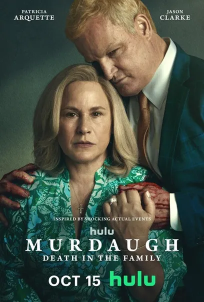 poster Murdaugh Death in the Family