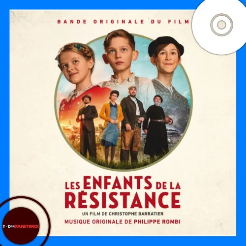 LES ENFANTS DE LA RÉSISTANCE cd soundtrack Philippe Rombi
