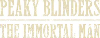 Peaky Blinders The Immortal Man logo title