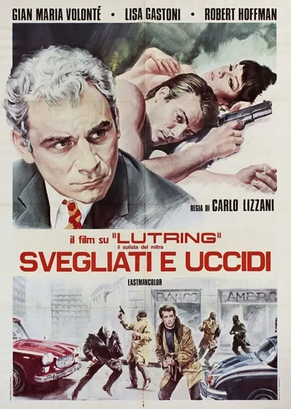 SVEGLIATI E UCCIDI movie poster