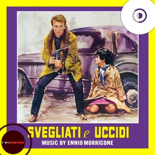 SVEGLIATI E UCCIDI soundtrack Ennio Morricone