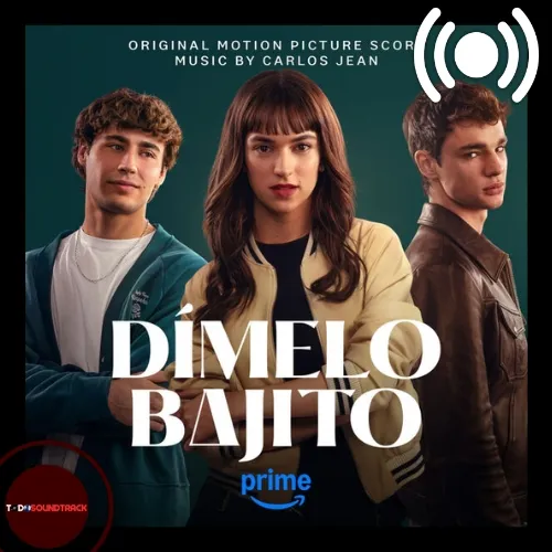 Tell Me Softly (Dímelo bajito) soundtrack Carlos Jean