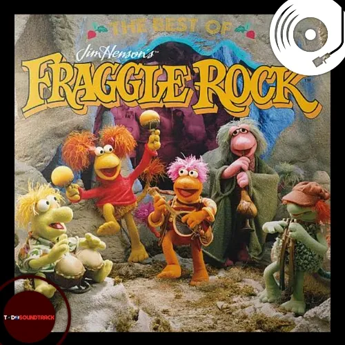 The Best of Jim Henson's Fraggle Rock soundtrack