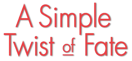 A Simple Twist of Fate logo title